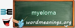 WordMeaning blackboard for myeloma